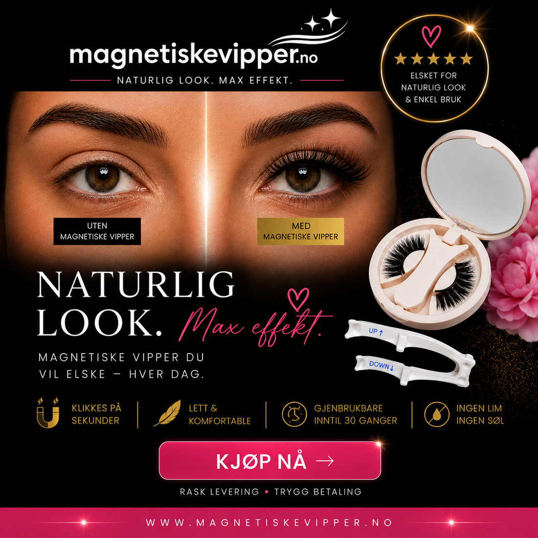 Naturlig look. Max effekt. – magnetiskevipper.no